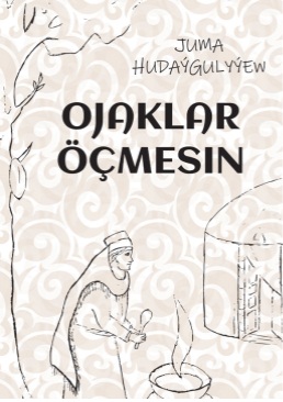 Ojaklar öçmesin